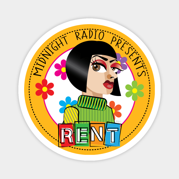 Hedwig's Midnight Radio Presents: RENT - Podcast Logo w/ Black Text (by Raziel) Magnet by Sleepy Charlie Media Merch